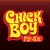 Chickboy